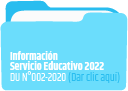 Información del Servicio Educativo 2022