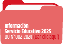 Información del Servicio Educativo 2025